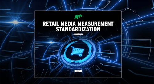 ANA Retail Media Measurement Standardization