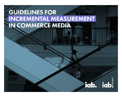 IAB Incrementality Guidelines