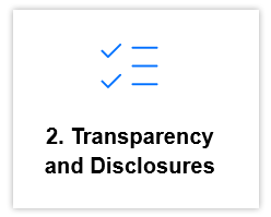 2. Transparency and Disclosures.